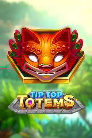 Tip Top Totems