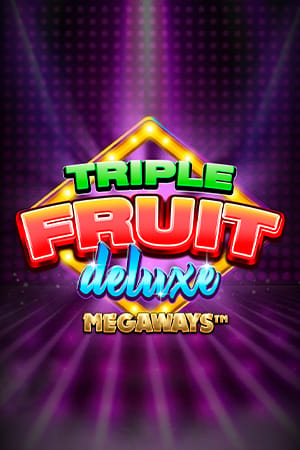 Triple Fruit Deluxe Megaways