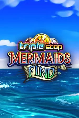 Triple Stop: Mermaids Find™
