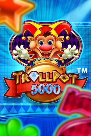 Trollpot 5000