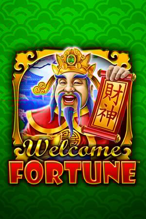 Welcome Fortune™