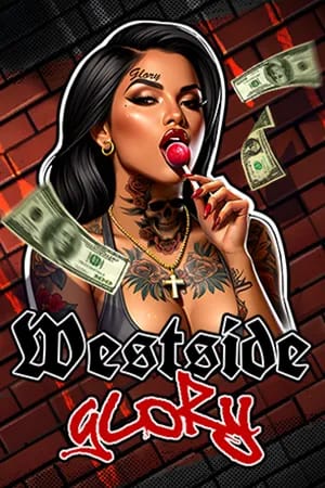 Westside Glory