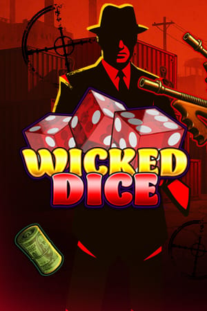 Wicked Dice