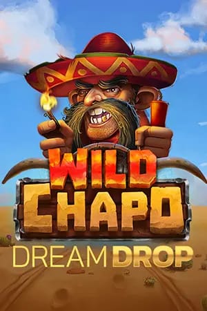 Wild Chapo Dream Drop