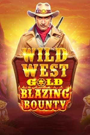 Wild West Gold Blazing Bounty