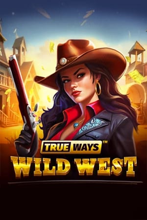 Wild West TRUEWAYS