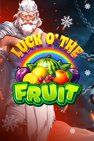 Luck O' The Fruit