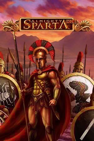 Almighty Sparta DICE