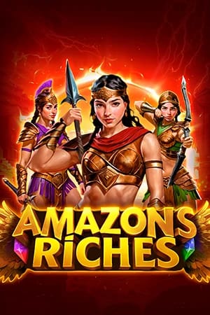 Amazons Riches