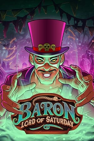 Baron: Lord of Saturday