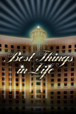 Best Things in Life