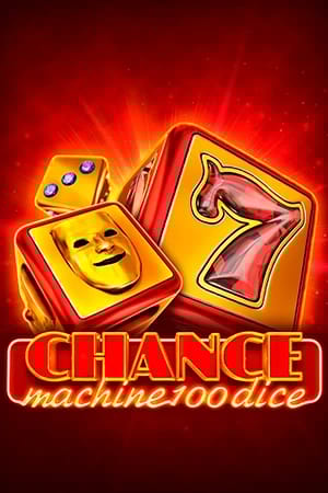 Chance Machine 100 Dice
