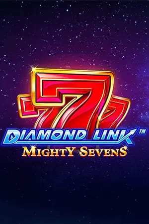 Diamond Link: Mighty Sevens