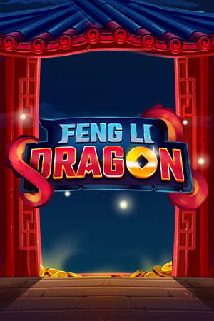 Feng Li Dragon