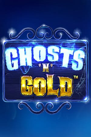 Ghosts and Gold