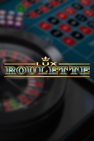 Lux Roulette