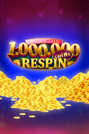 Million Coins Respin