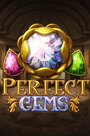 Perfect Gems