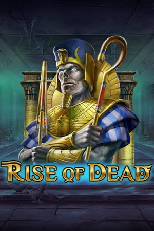 Rise of Dead