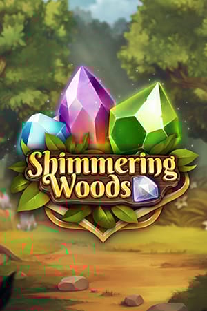 Shimmering Woods