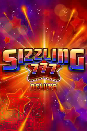 Sizzling 777 Deluxe