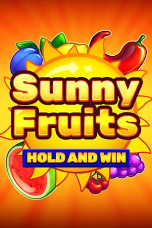 Sunny Fruits: Hold and Win