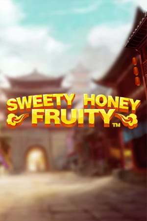 Sweety Honey Fruity