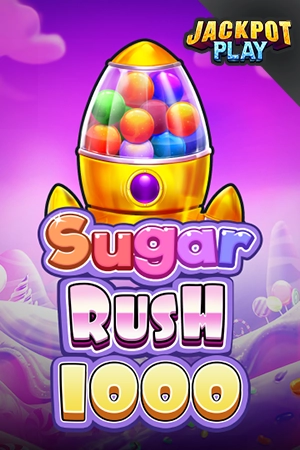 Sugar Rush 1000 Jackpot Play