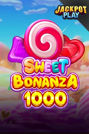 Sweet Bonanza 1000 Jackpot Play