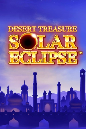 Solar Eclipse: Desert Treasure™