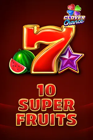 10 Super Fruits