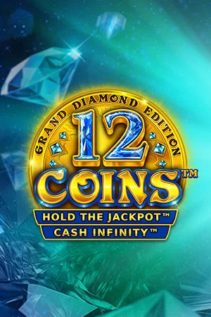 12 Coins ™ Grand Diamond Edition