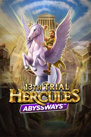13th Trial Hercules Abyssways