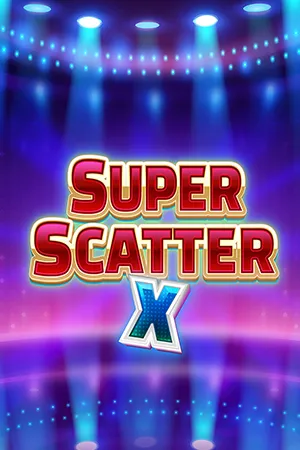 Super Scatter X