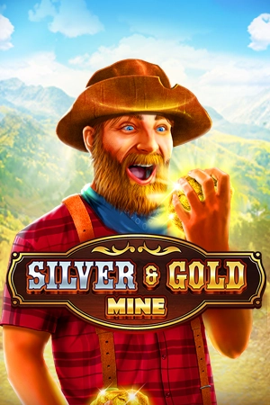 Silver & Gold Mine