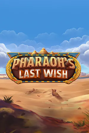 Pharaoh’s Last Wish