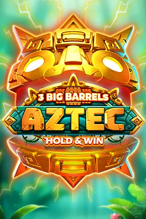 3 Big Barrels Aztec