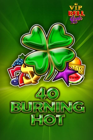 40 Burning Hot VIP Bell Link
