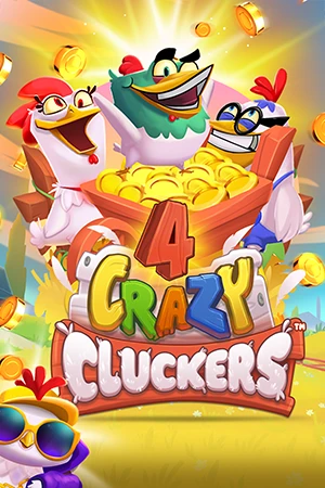 4 Crazy Cluckers™
