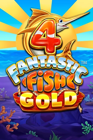 4 Fantastic Fish Gold