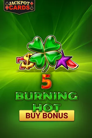 Burning Hot Buy Bonus