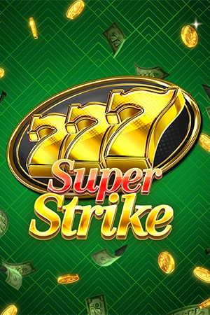 777 Super Strike