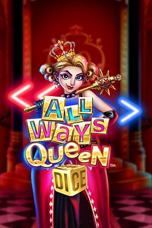 All Ways Queen Dice