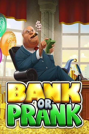 Bank or Prank