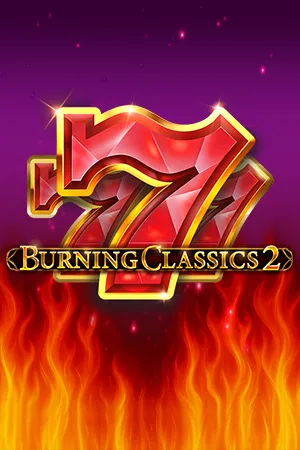 Burning Classics 2