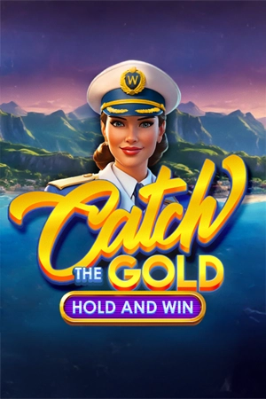 Catch the Gold Hold and Win
