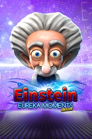 Einstein Eureka Moments