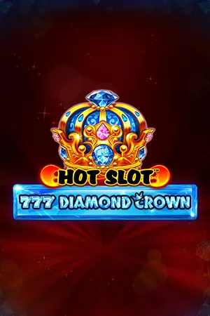 Hot Slot™: 777 Diamond Crown