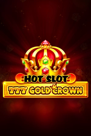 Hot Slot™: 777 Gold Crown