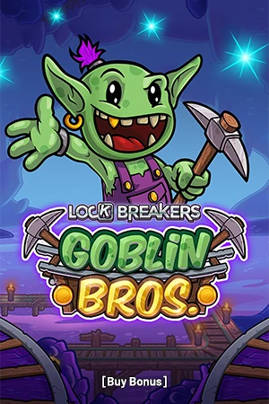 Lock Breakers – Goblin Bros. Buy Bonus